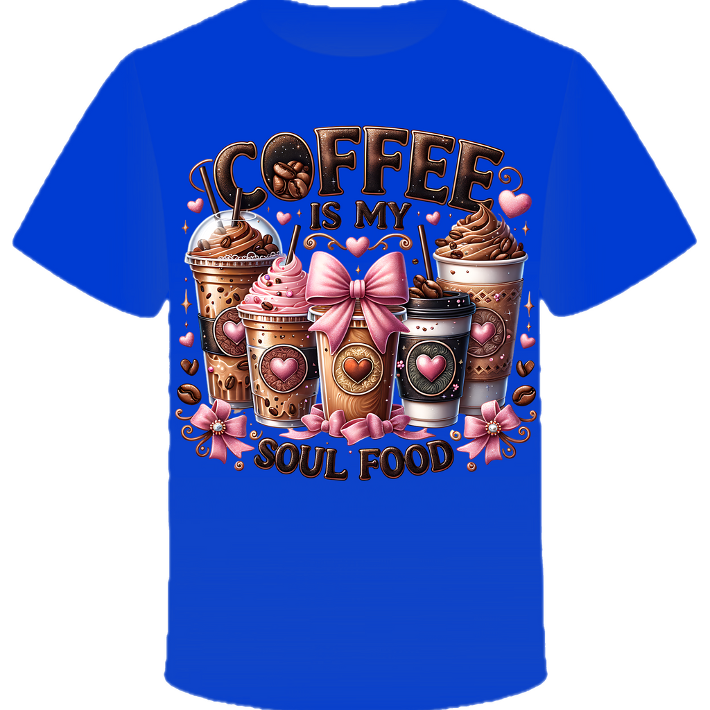 Coffee Is My Soul Food