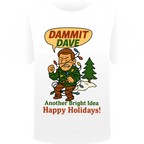 Dammit Dave Another Bright Idea