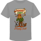 Dammit Dave Happy Fall